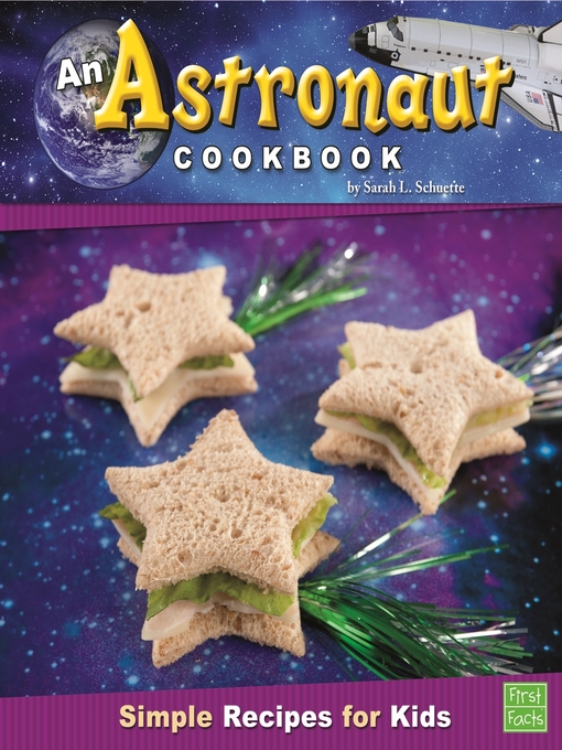 Title details for An Astronaut Cookbook by Sarah L. Schuette - Available